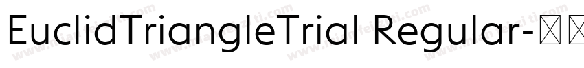 EuclidTriangleTrial Regular字体转换